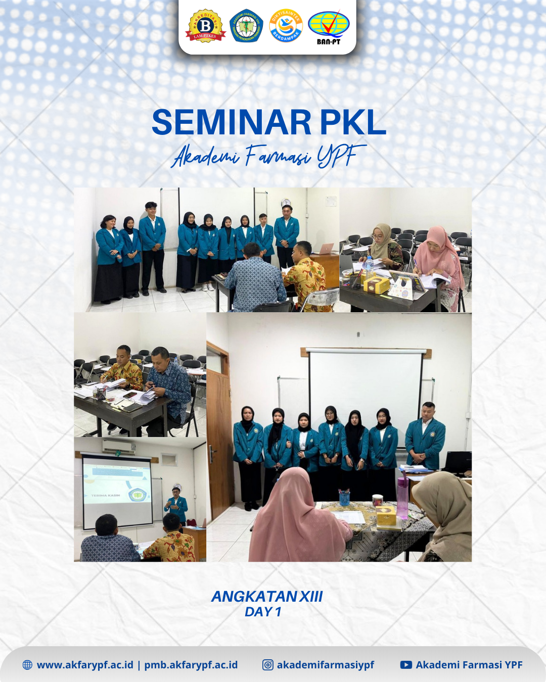 Sidang Praktik Kerja Lapangan (PKL) — Day 1