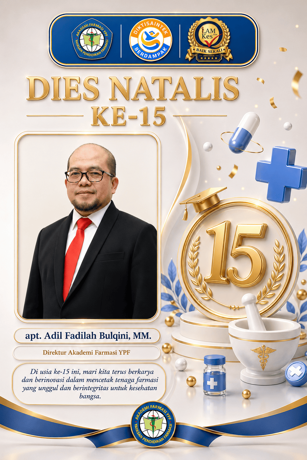 DIES NATALIS KE-15 Akademi Farmasi YPF 