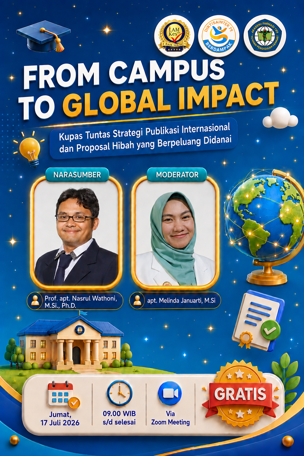 From Campus to Global Impact: Kupas Tuntas Strategi Publikasi Internasional dan Proposal Hibah Berpeluang Didanai