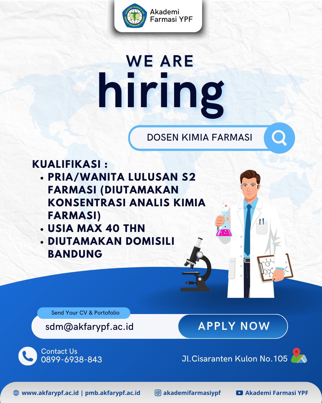 We Are Hiring – Dosen Akademi Farmasi YPF