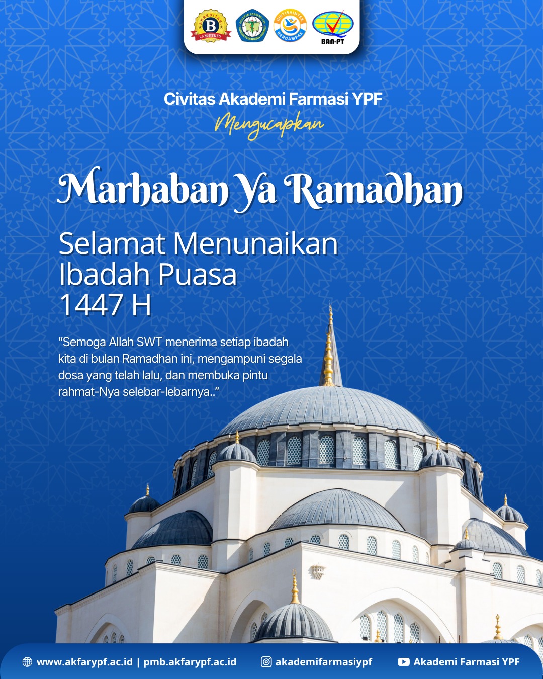 Marhaban Ya Ramadhan 1447 H – Bulan Suci Penuh Berkah dan Ampunan