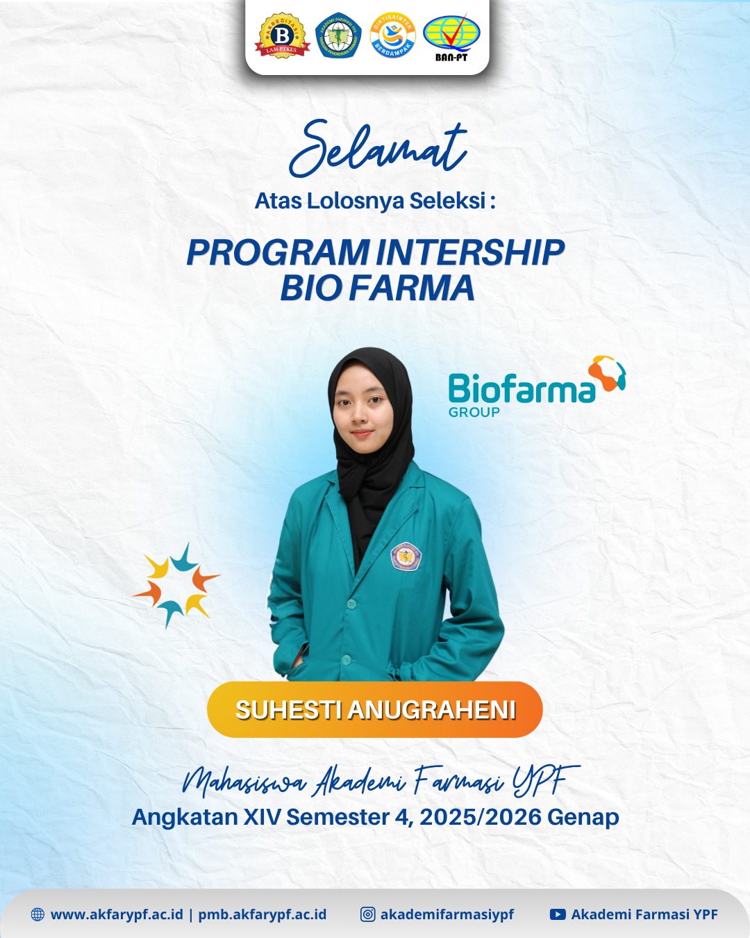 Selamat & Sukses Mahasiswa Akademi Farmasi YPF Lolos Program Internship Bio Farma