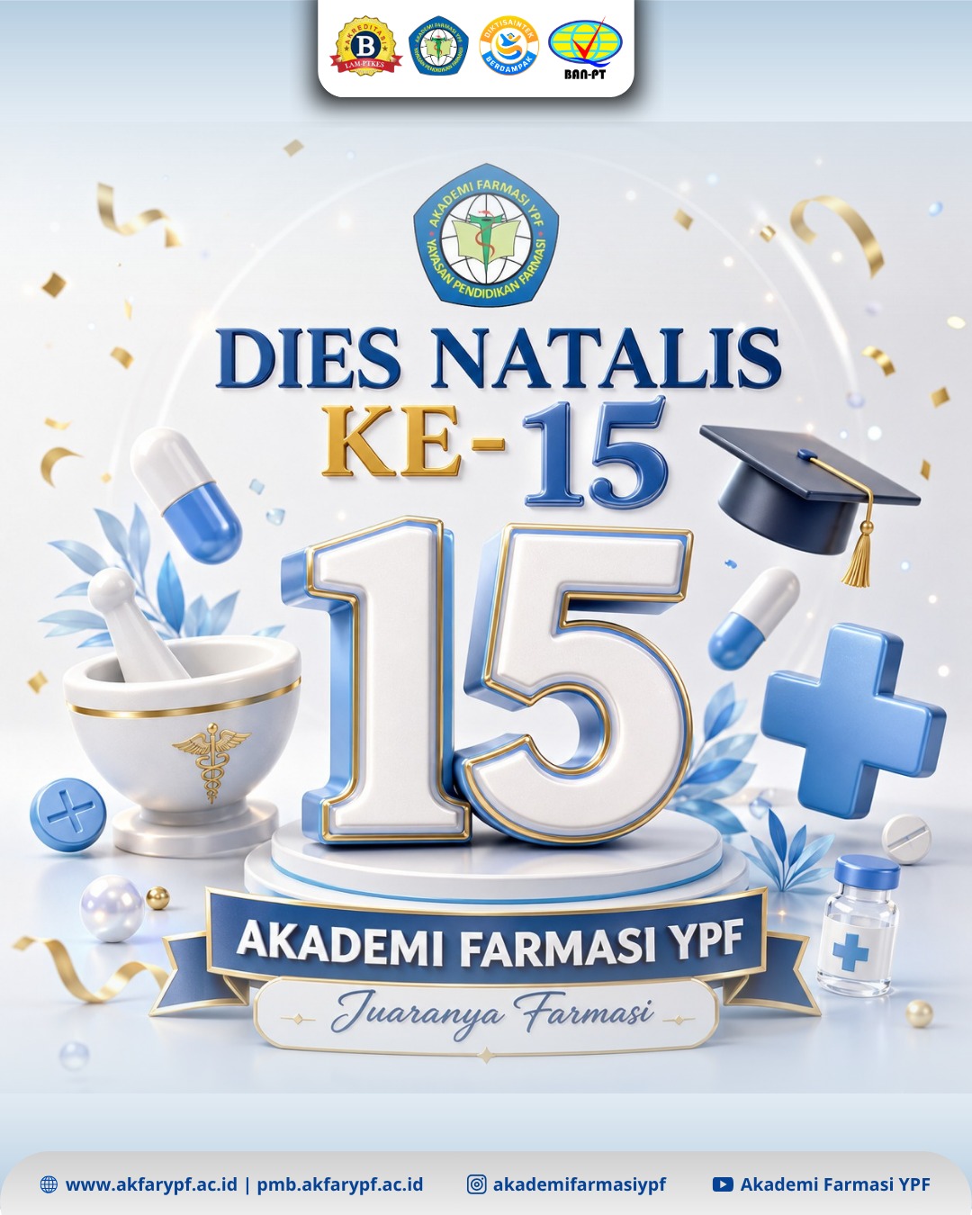 DIES NATALIS KE-15 Akademi Farmasi YPF